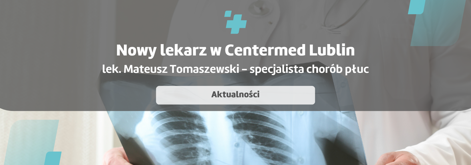 Nowy lekarz w Poradni Gruźlicy i Chorób Płuc w Lublinie