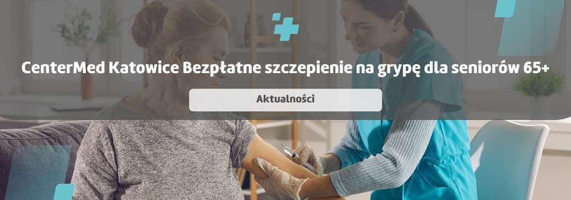 Bezpłatne szczepienia na grypę dla seniorów z Katowic powyżej 65 r. ż.